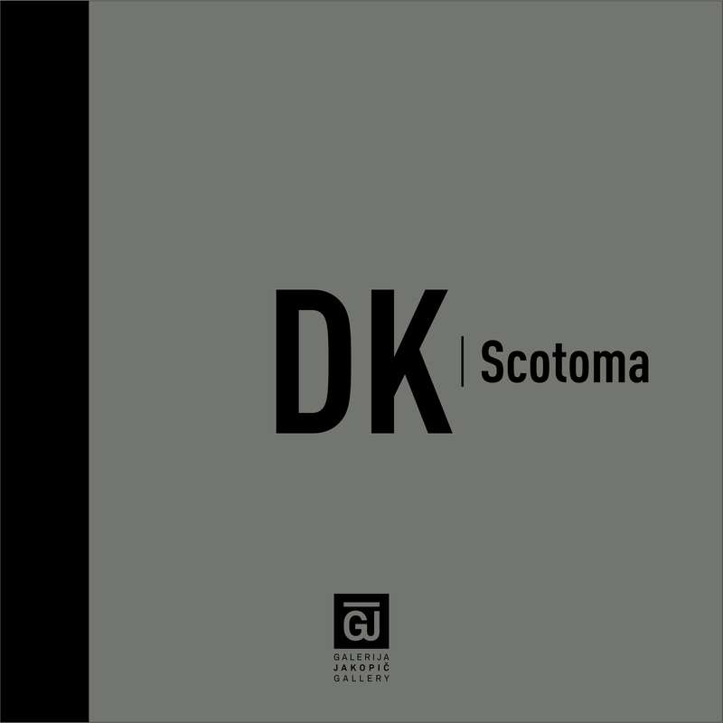 Katalog k razstavi DK: Scotoma